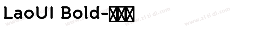 LaoUI Bold字体转换